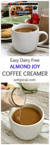 Almond Joy Coffee Creamer - So TIPical Me